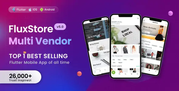 Fluxstore Multi Vendor v5.5 - Flutter E-commerce Full App