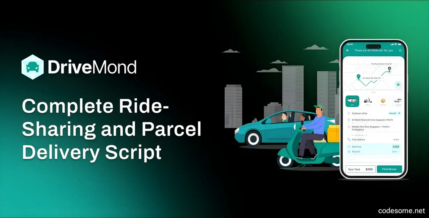DriveMond v2.6 - Ride Sharing & Parcel Delivery Solution Scripts