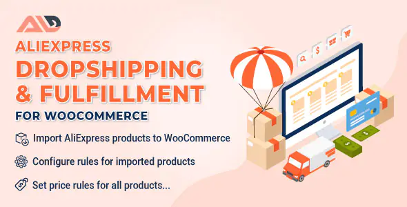 ALD v2.2.0 - AliExpress Dropshipping and Fulfillment for WooCommerce