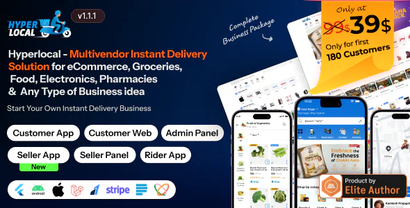 Hyperlocal v1.1.1 - Multivendor eCommerce, Grocery, Food, Pharmacy Flutter Delivery App