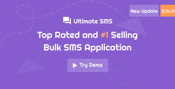 Ultimate SMS v3.14 - Bulk SMS Application For Marketing